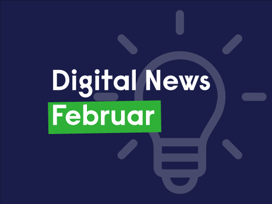 Digital News Februar 23